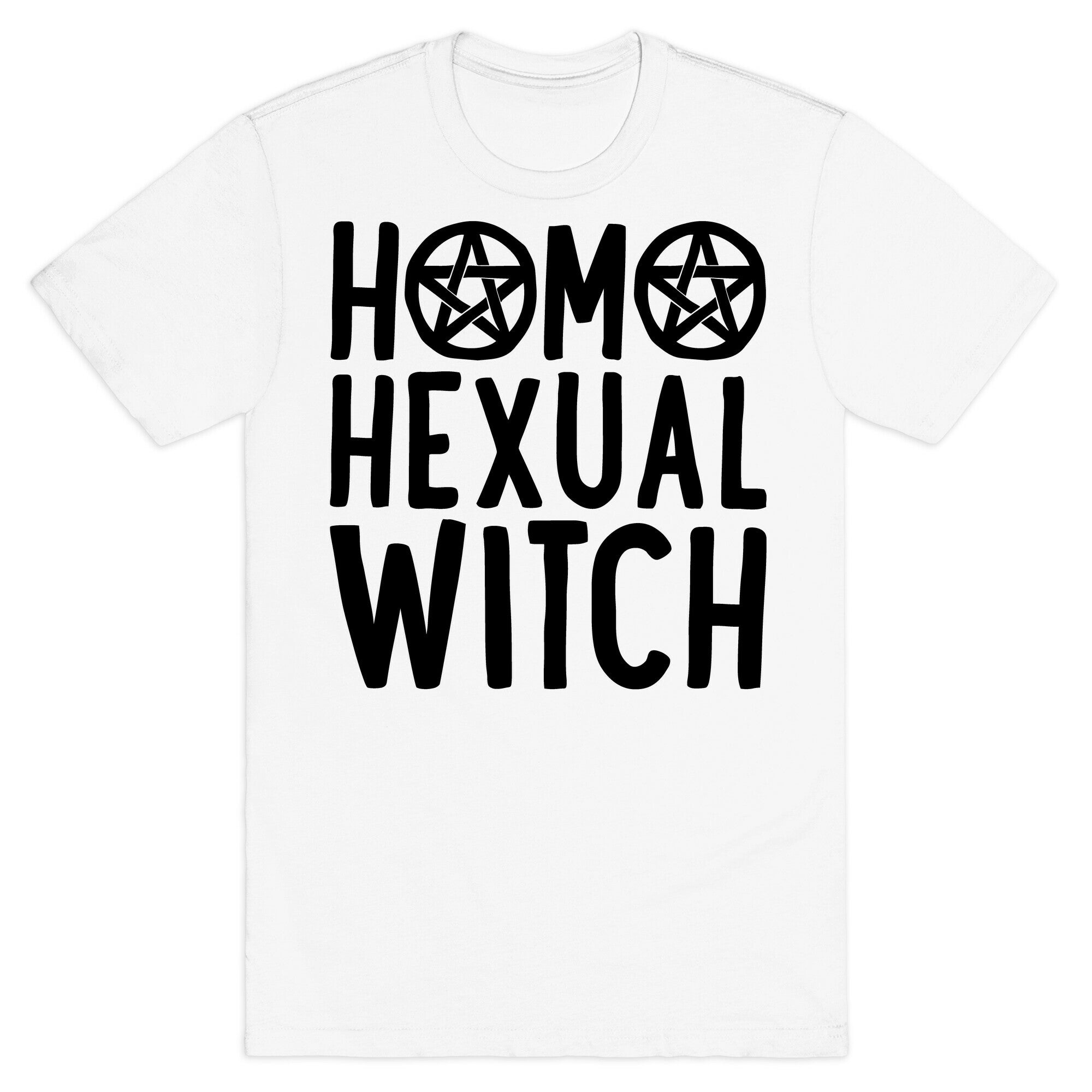Homohexual Witch T-Shirt